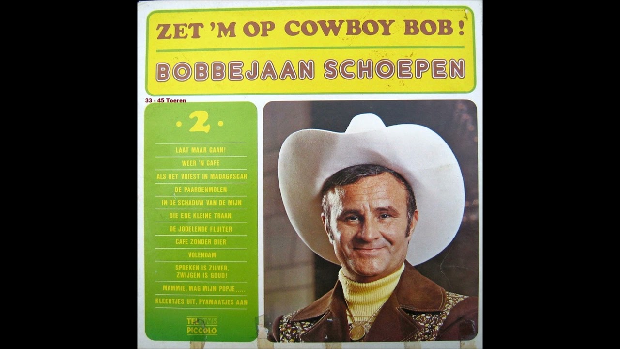Zet 'm op cowboy Bob ! Bobbejaan Schoepen  Lp - 1975.
