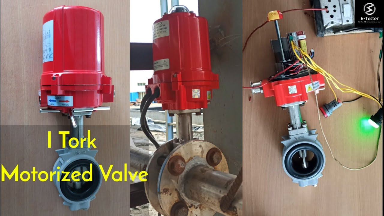 How does motorized valve works | I Tork controls | E Tester