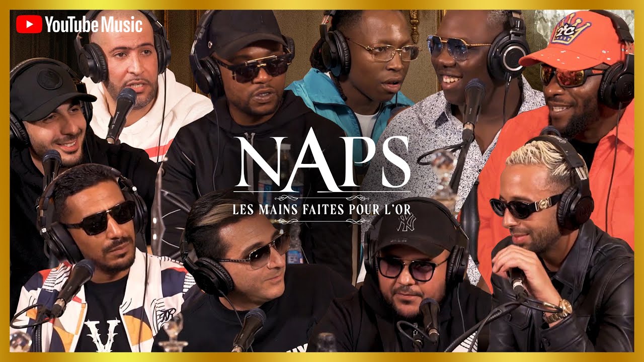 Naps - Les mains faites pour l'or (&Eacute;mission 4) / Avec AM La Scampia, Ivory, L'Alg&eacute;rino...