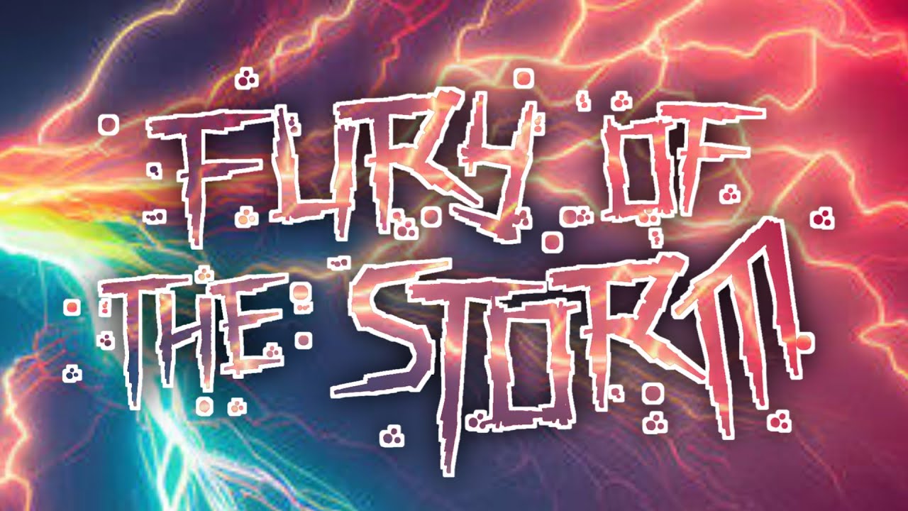 Geometry Dash - Fury of the Storm by me (Verified)