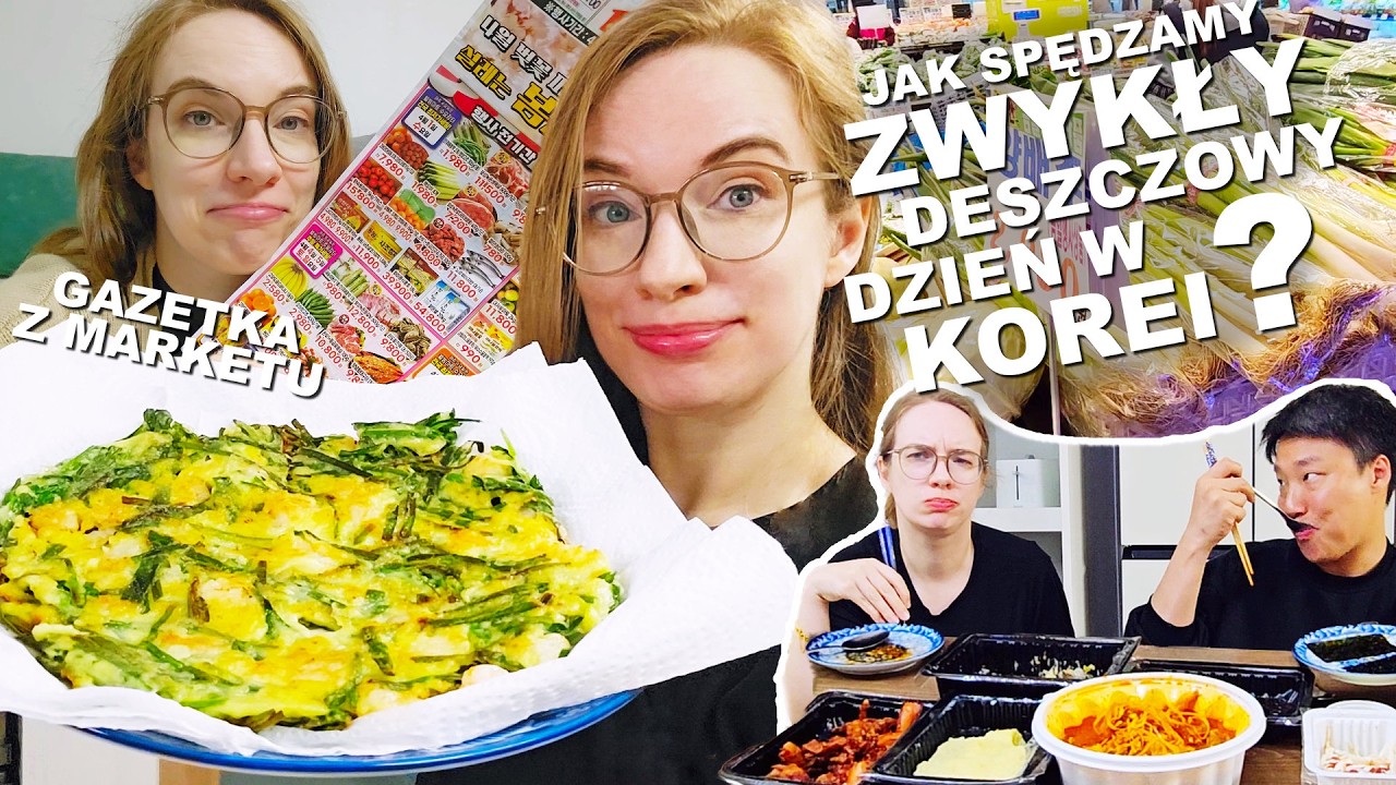 Co robimy w taki NAPRAWDĘ zwykły, deszczowy DZIEŃ W KOREI? Placki, zakupy w markecie... DAILY VLOG