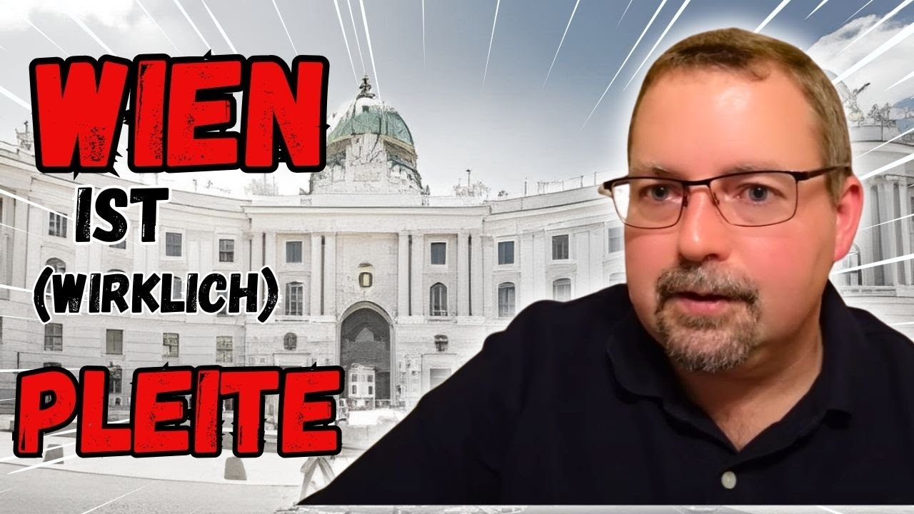 Wien ist Pleite - Die Wahrheit hinter Wiens Zahlentricks & 