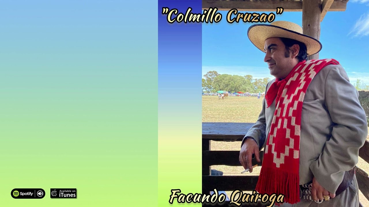 Facundo Quiroga. Colmillo Cruzao
