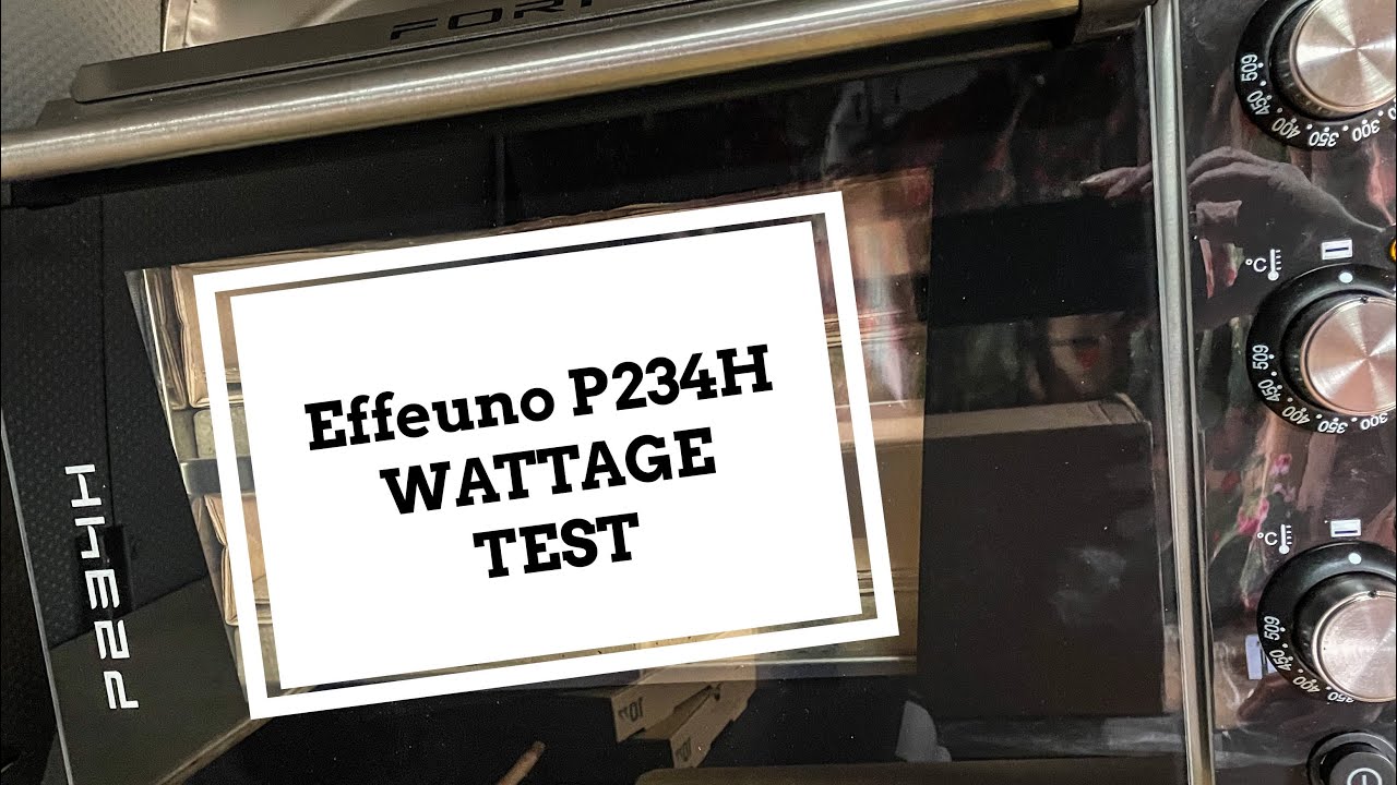 Effeuno P234H wattage test