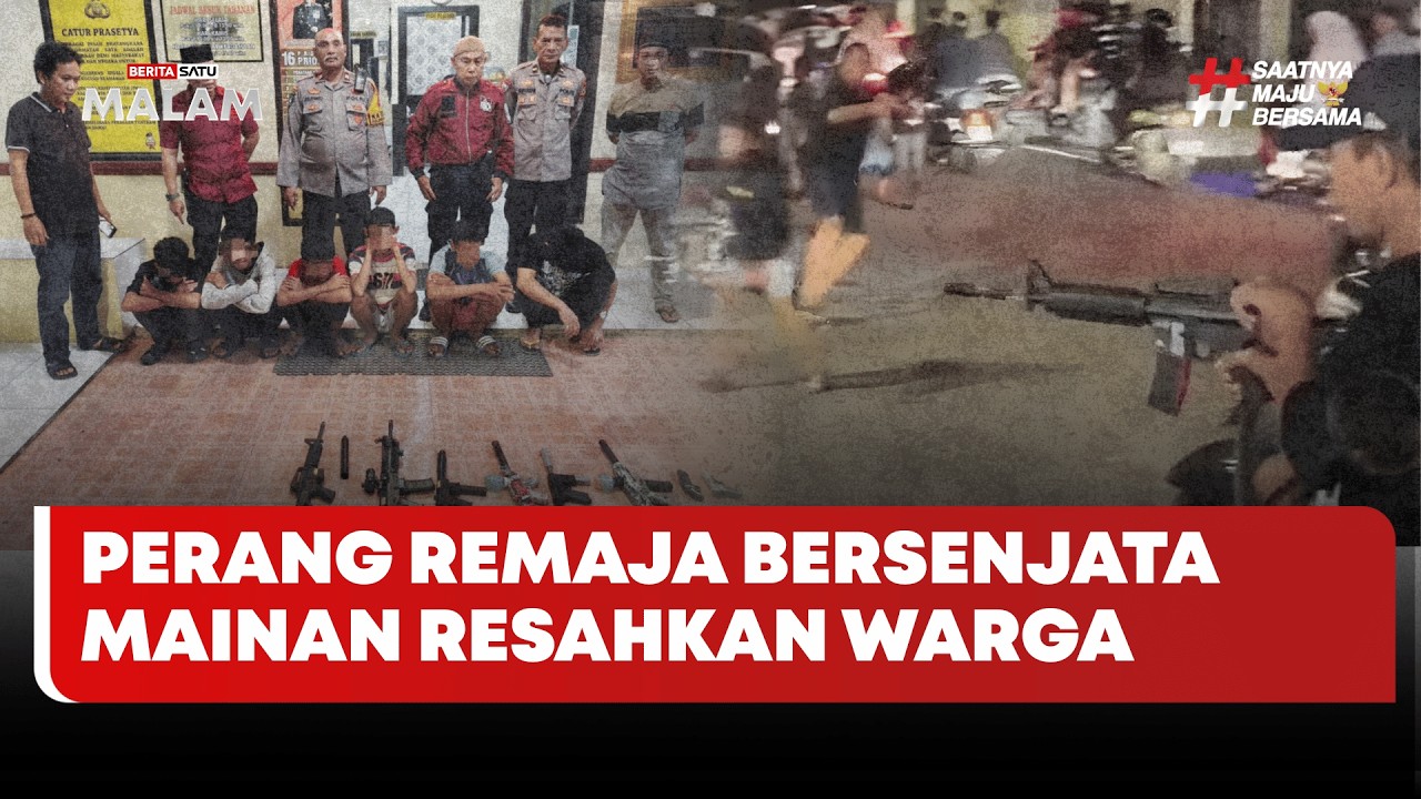 🔴 LIVE | Perang Remaja Bersenjata Mainan Resahkan Warga - Beritasatu Malam