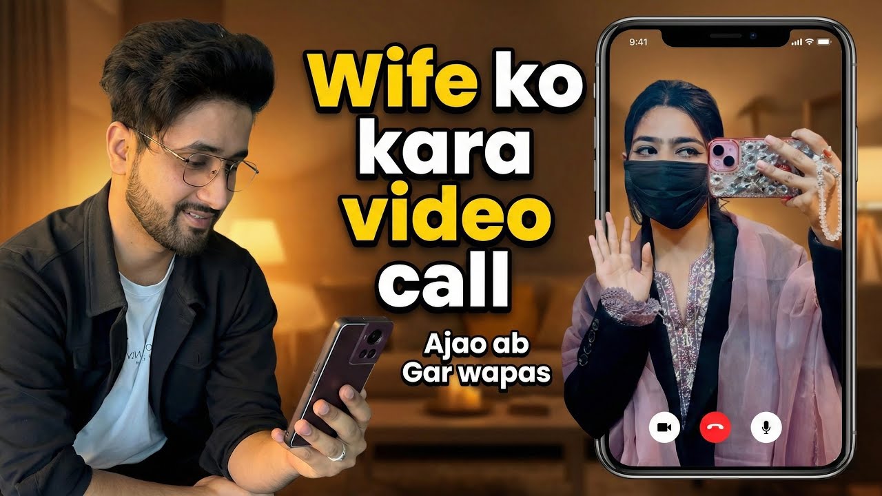 Wife ko kara video call | Don’t miss end | 