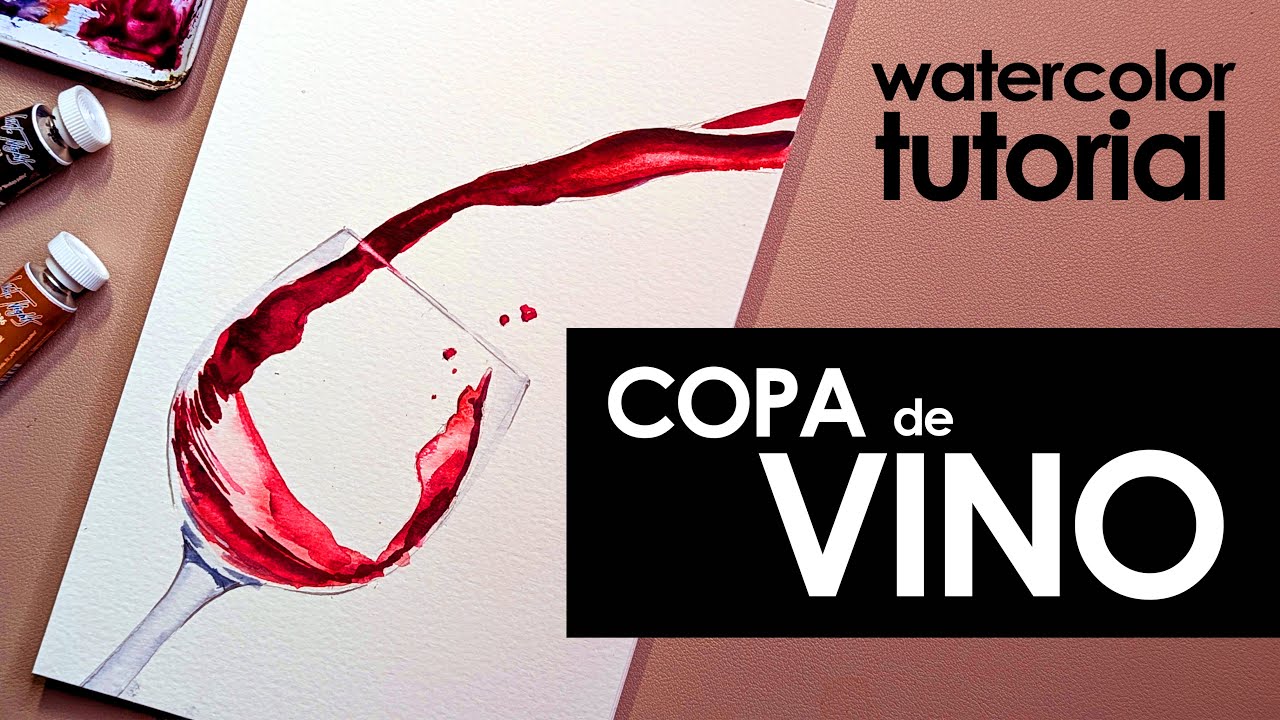 Cómo pintar COPA de VINO - TUTORIAL PASO A PASO - How to paint GLASS of WINE - STEP by STEP tutorial