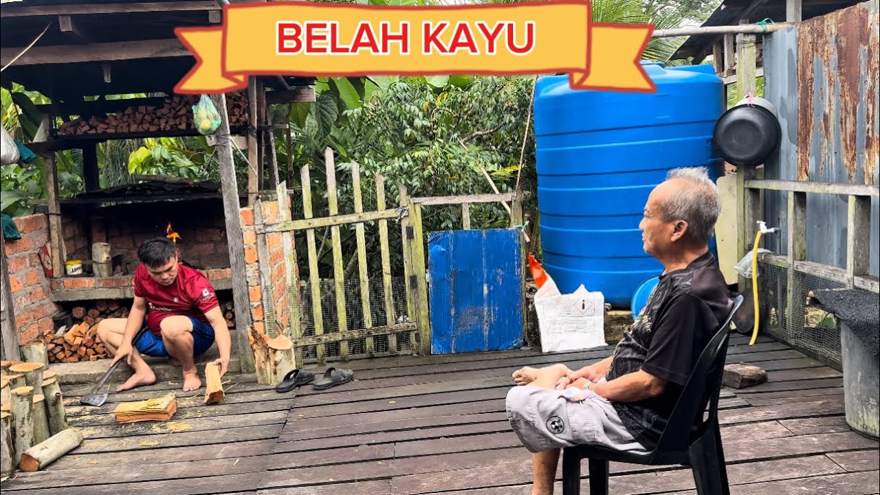 Ngerepik Kayu Api,  Bisi Mandur Pengekalan Ko Indai Nya😂💕