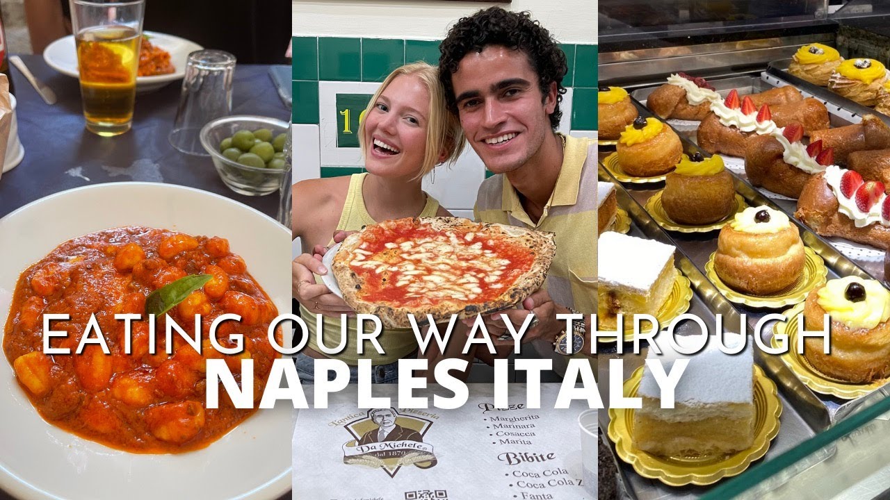 EATING OUR WAY THROUGH NAPLES ITALY