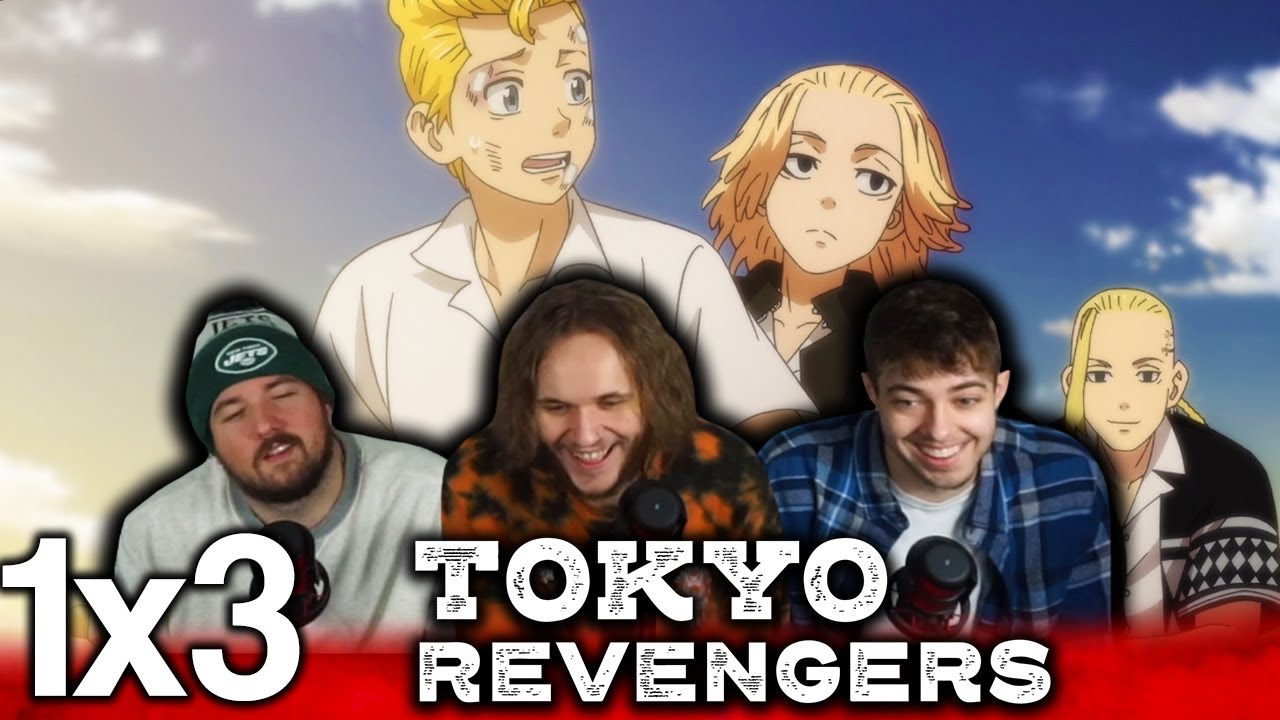 THESE GUYS ARE AWESOME!!! | Tokyo Revengers 1x3 