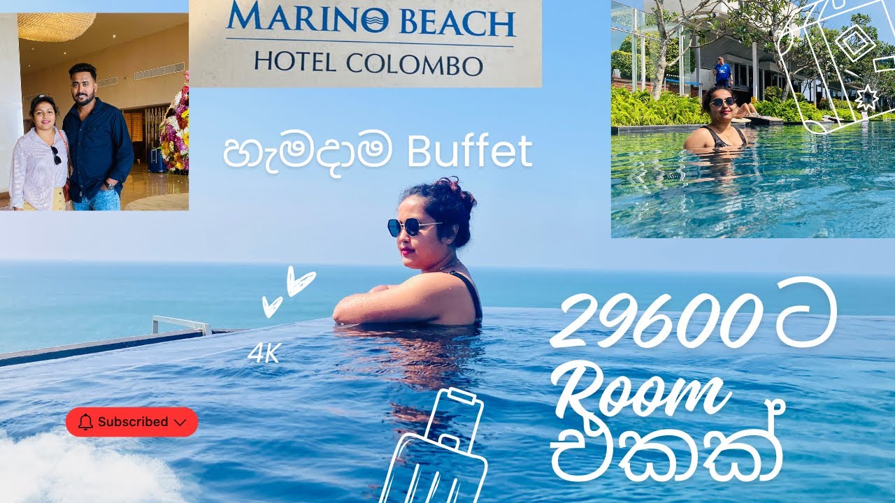 Marino Beach Hotel🏖️|Colombo 🌇| 29600 ට Room එකක්|infinity pool එකක් 