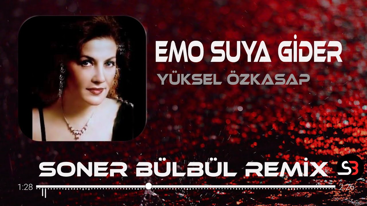 Yüksel Özkasap - Emo Suya Gider Eli Boş Gelir | Soner Bülbül Remix | Tiktok Remix 2024 🎧