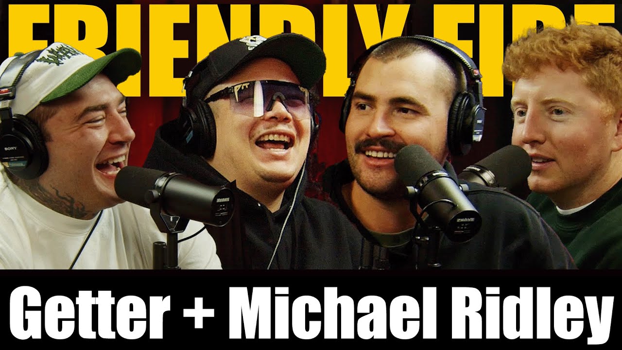 Getter + Michael Ridley from Radio Ridley Radio join Friendly Fire Podcast #71