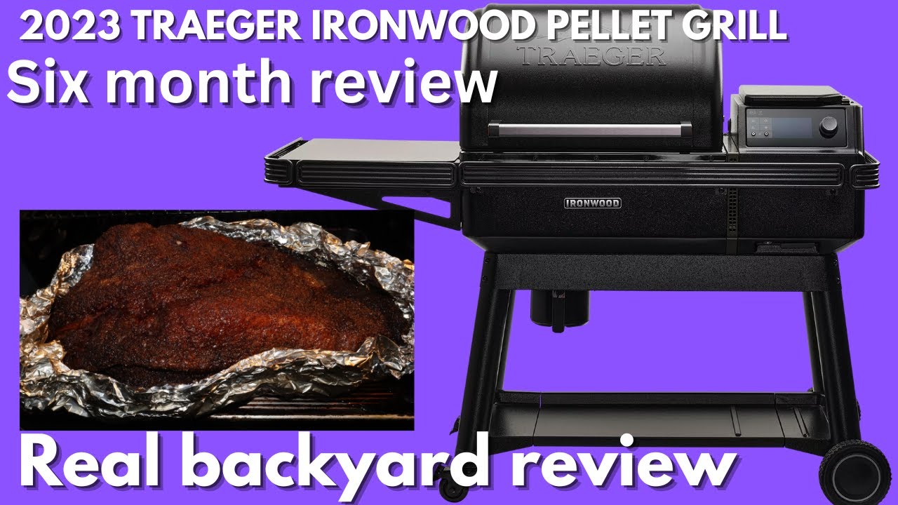 My Honest 6-Month Review: Traeger Ironwood XL Grill Revealed