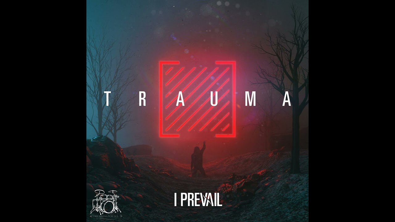 I Prevail - Hurricane [Drumless]