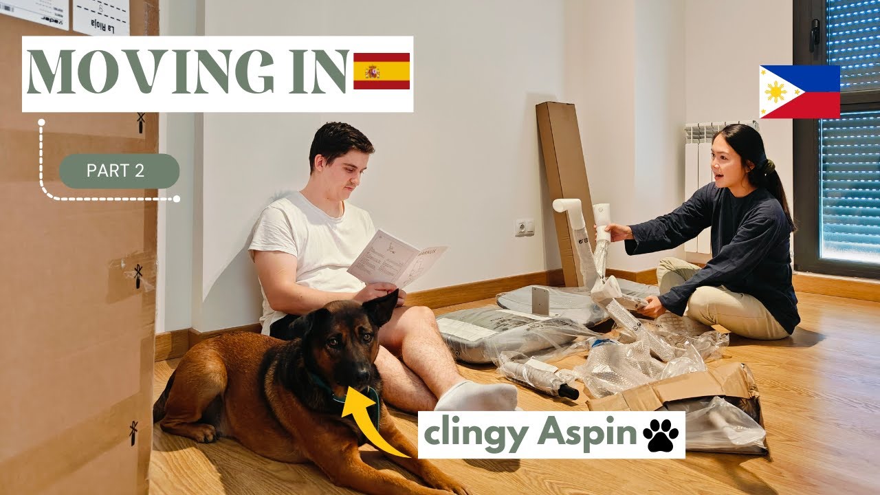 Moving Into Our Empty House in Spain! 🏡 | Assembling Furniture with a clingy Aspin doggo #furfamily