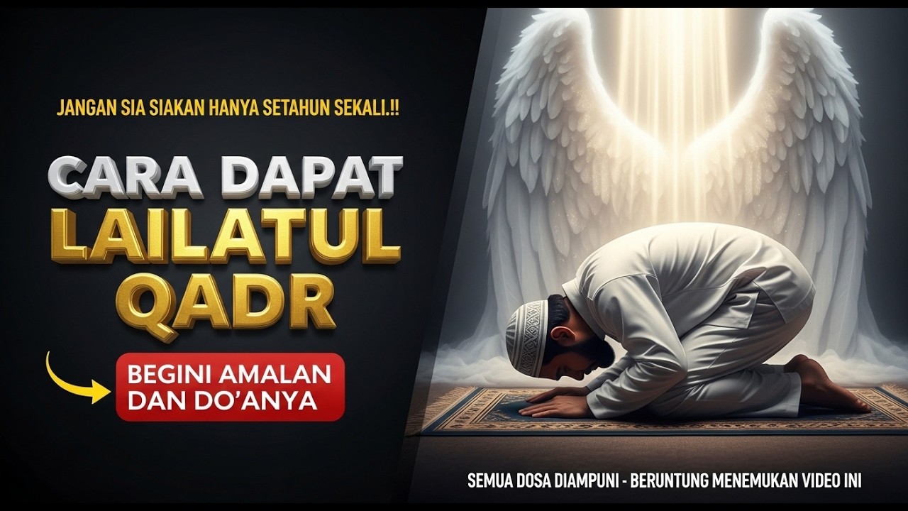 Jangan Sia-siakan 10 Malam Terakhir Ramadhan! Ini Cara Pasti Meraih 1000 Bulan (Lailatul Qadr)
