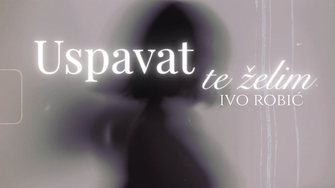 Ivo Robić - Uspavat te želim (Official lyric video)