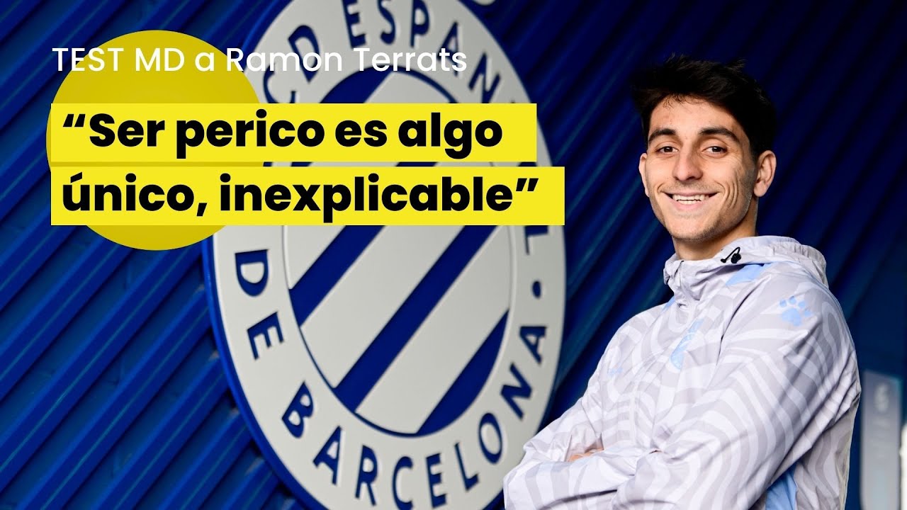 RCD ESPANYOL: Ramon TERRATS desvela a su &iacute;dolo y a quien quiere lejos en el test de MUNDO DEPORTIVO