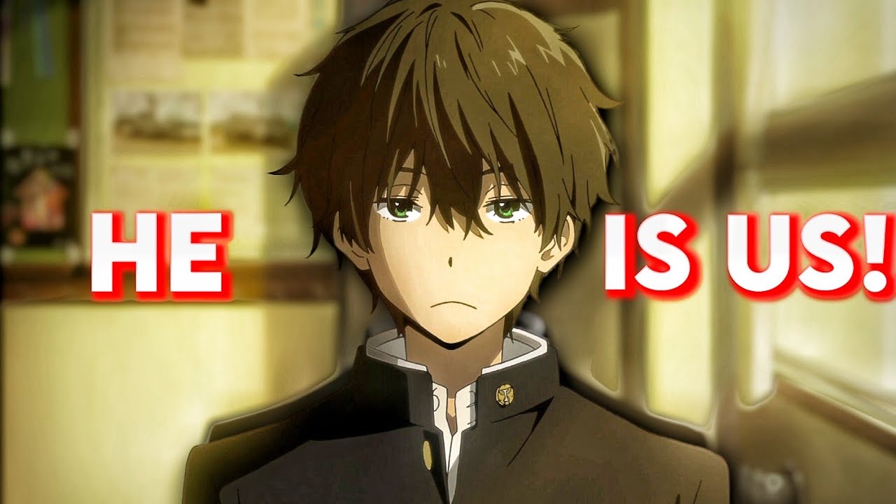 Why Oreki Houtarou is the MOST RELATABLE Protagonist in Anime