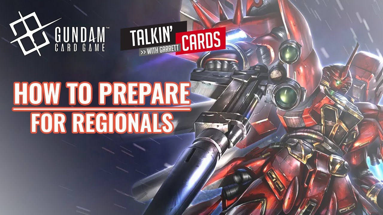 HOW TO PREPARE FOR THE GUNDAM CARD GAME REGIONALS