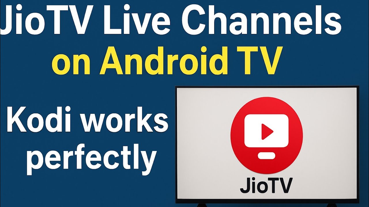 📡 📺 JioTV Live Channels on Android TV | Kodi ⚙️ Setup Guide ⛓️‍💥