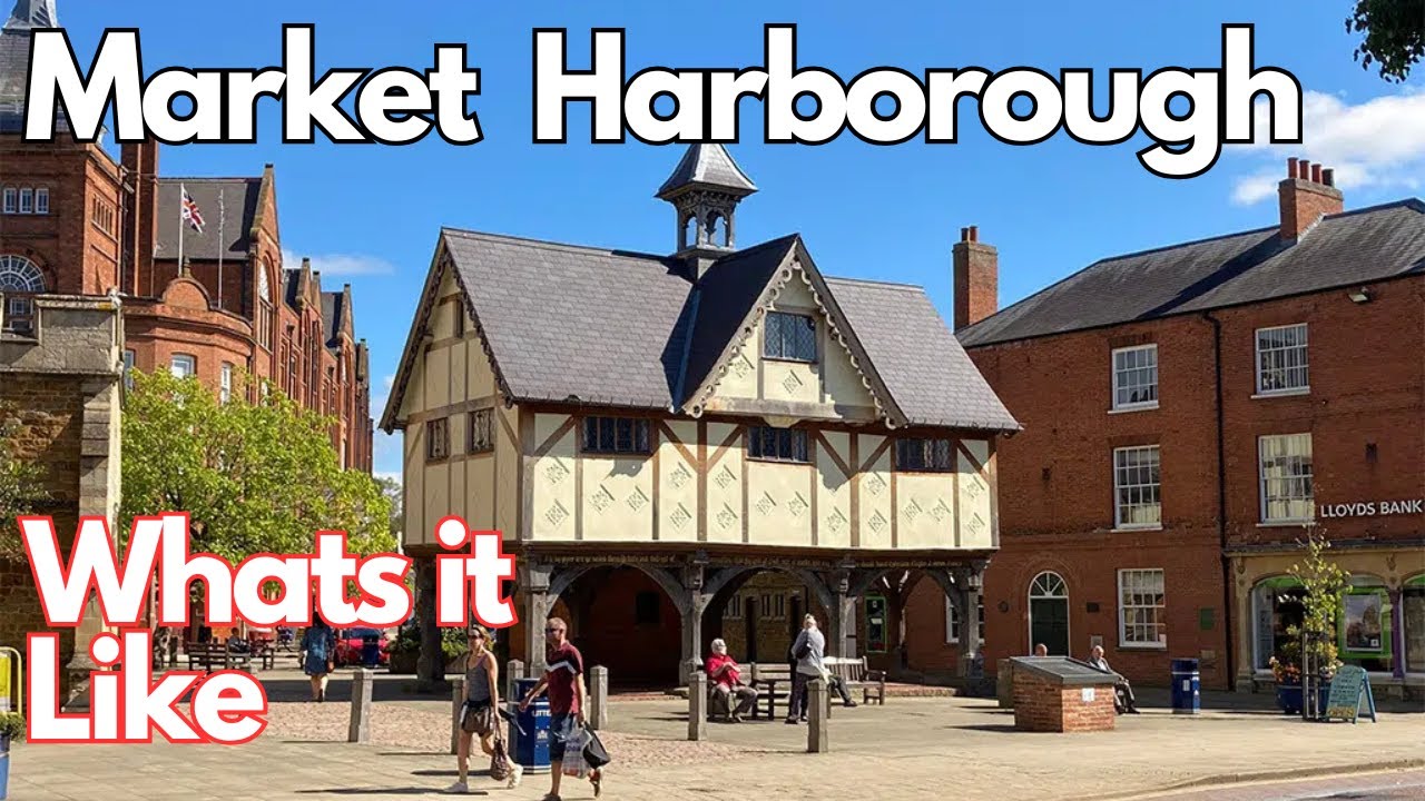 Market Harborough | What's it like | Should you visit this charming little town.
