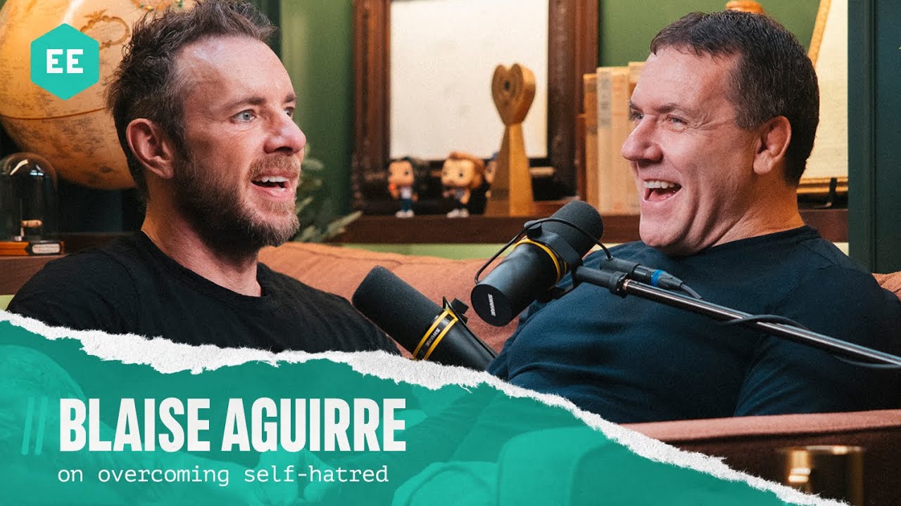 Blaise Aguirre (on overcoming self-hatred) | Armchair Expert with Dax Shepard