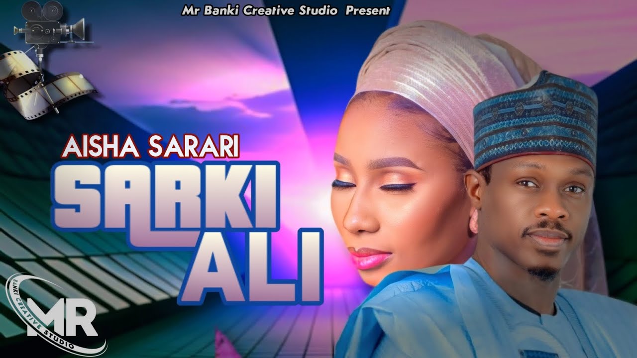 Aisha Sarari - Sarki Ali Nuhu Zaki [Official Audio]