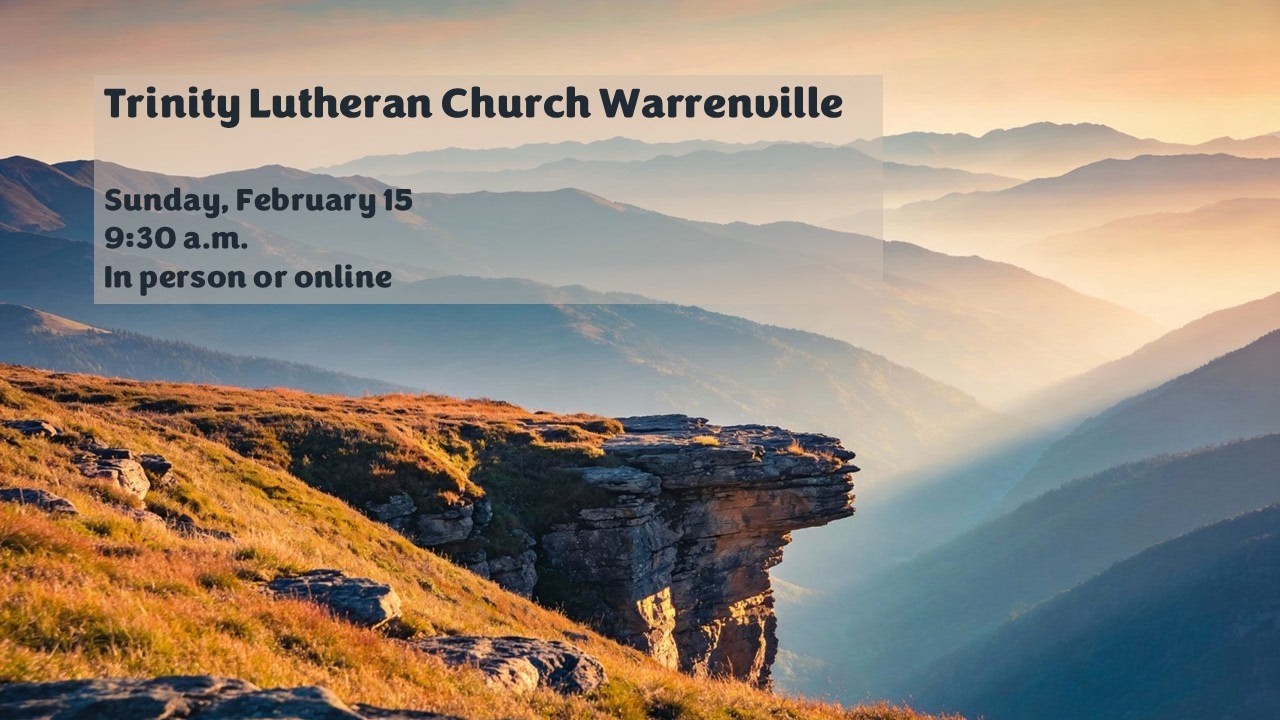 Title: Trinity Lutheran Church - Service, Sunday February 15, 2026