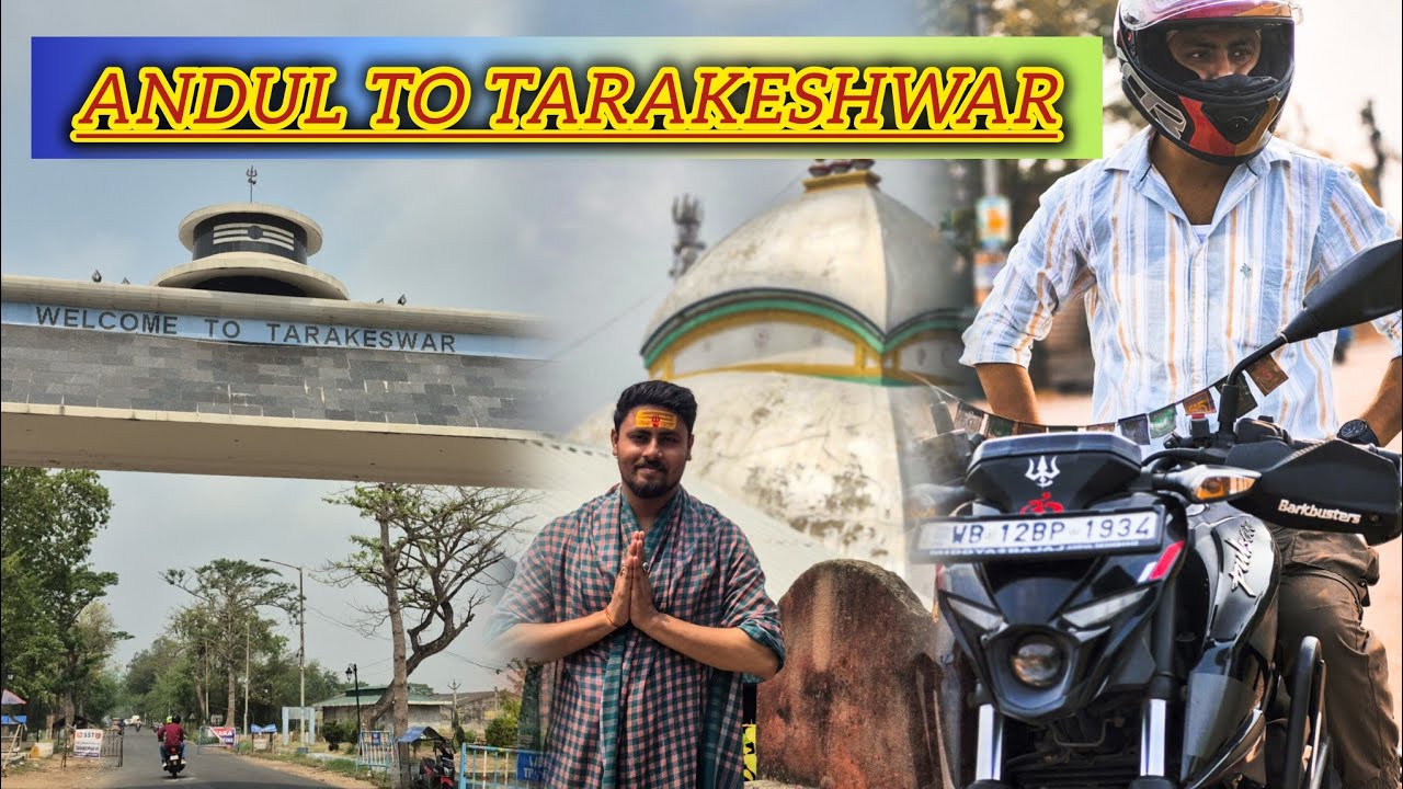 Andul To Tarakeshwar by bike 🏍