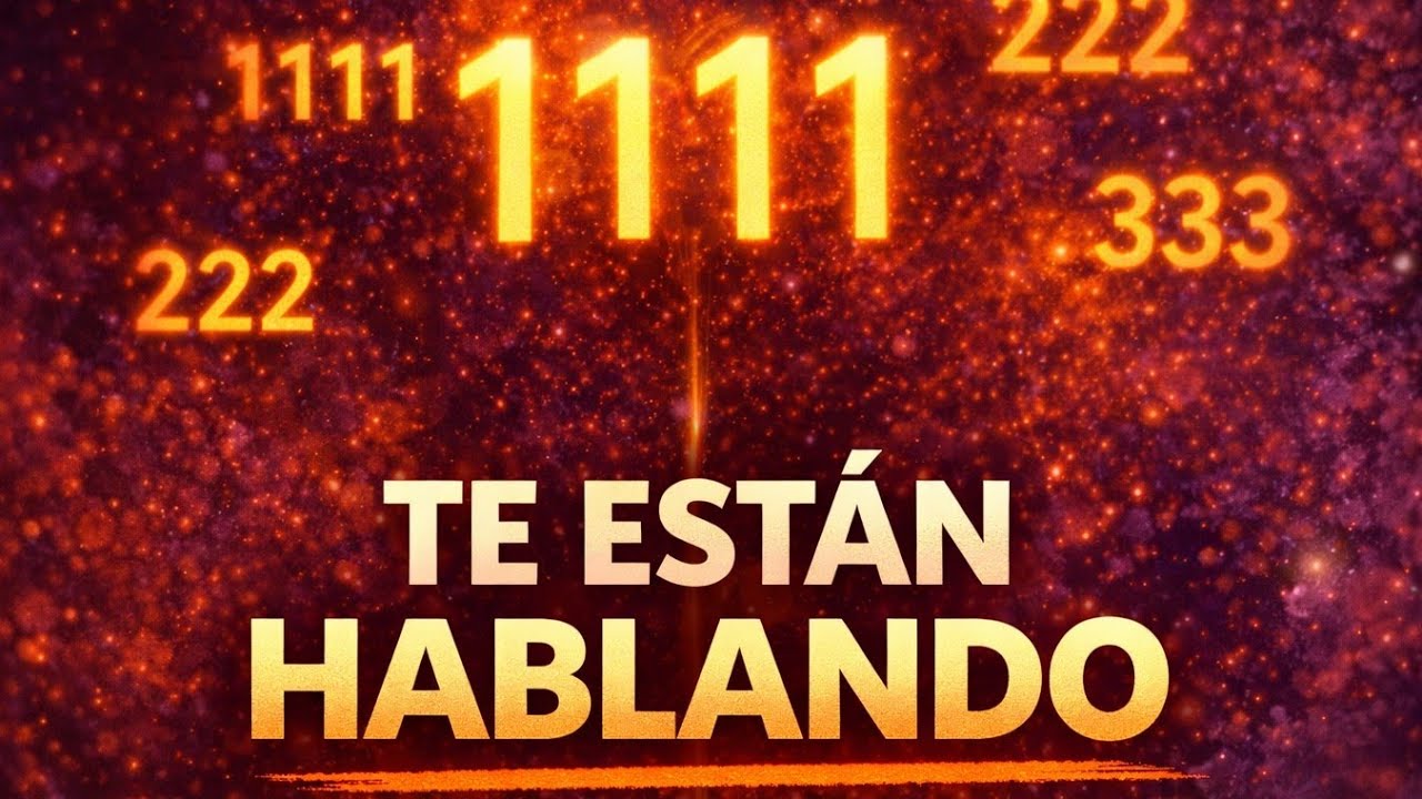 Si ves estos números, NO es casualidad (Parte 1)