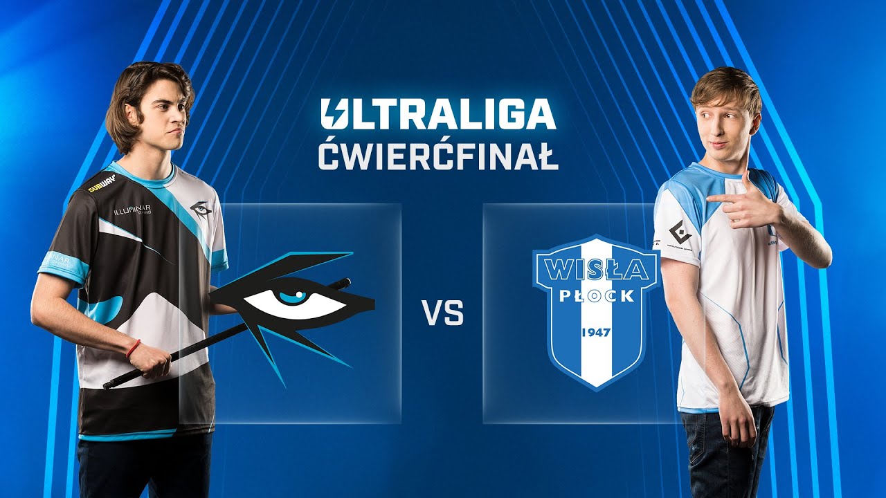 ULTRALIGA | Illuminar Gaming  vs Wisła Płock | ćwierćfinał | BO5 | ⛈ | TV: Polsat Games (kanał 16)
