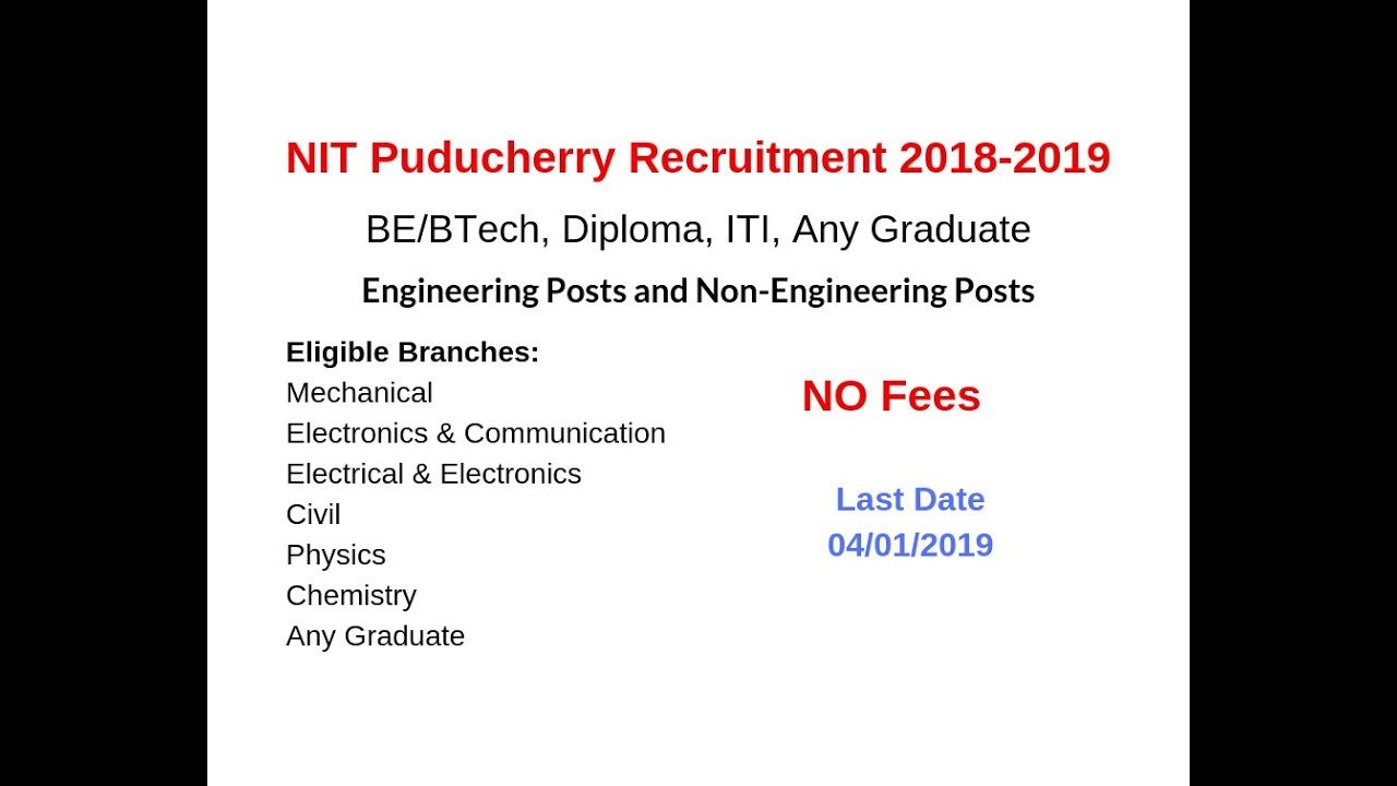 NIT Puducherry Recruitment 2018-2019 For Various Posts