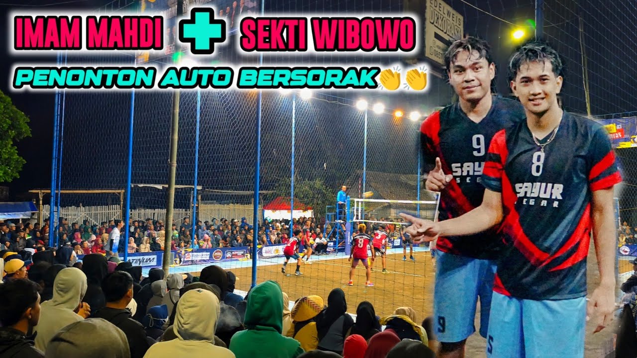 DUET MAUT SEKTI + IMAM MAHDI #volitarkam #vollyjateng 