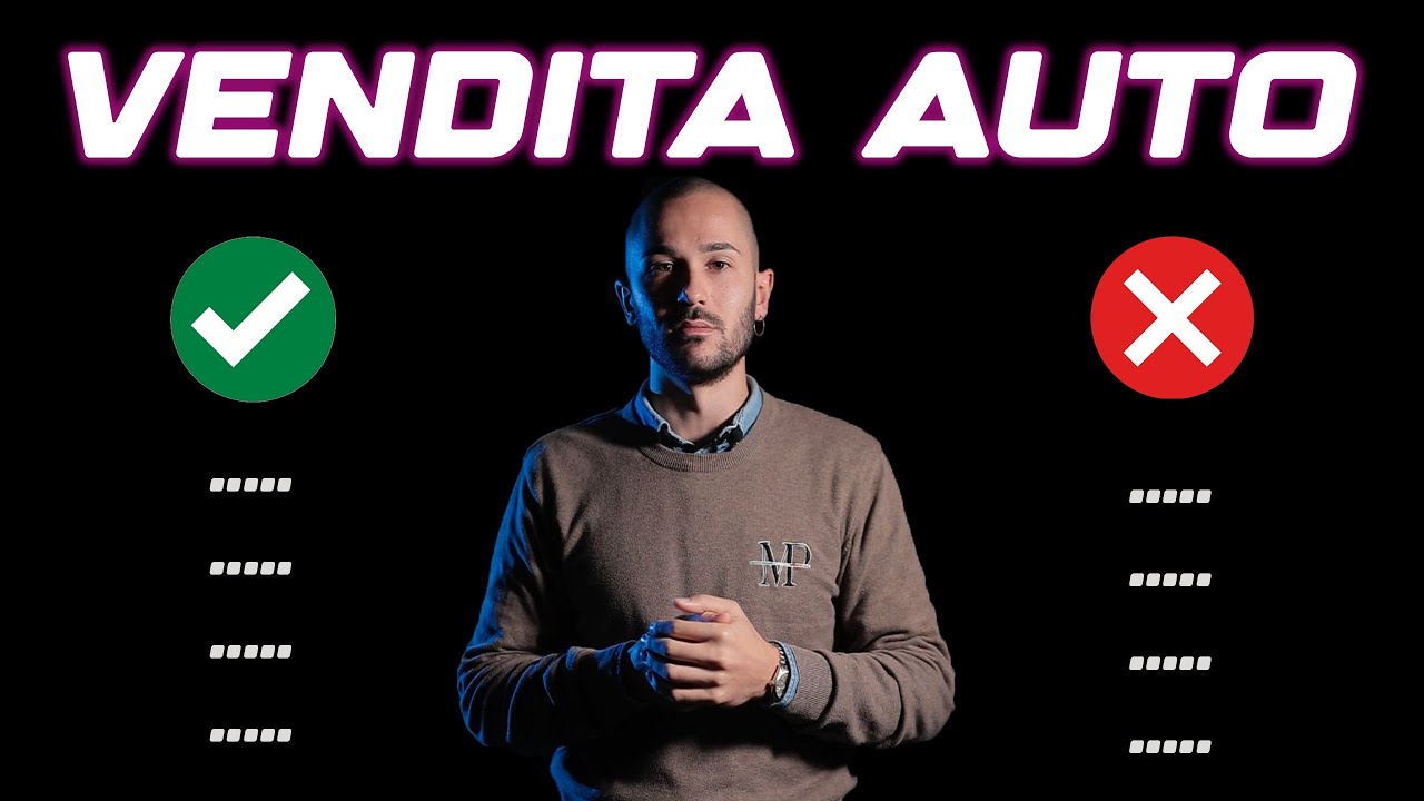 VENDITA AUTO | Gli errori da NON fare ❌ e i trucchi del mestiere ✅