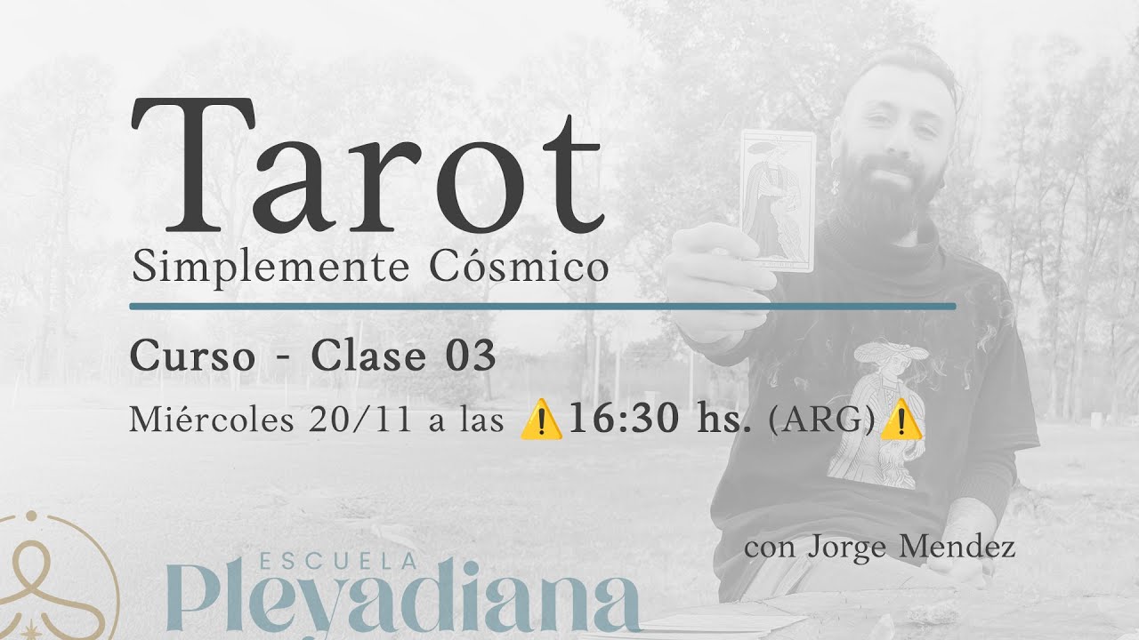 👉 CURSO - Clase 03 - TAROT en Vivo - ⚠️16.30 hs⚠️