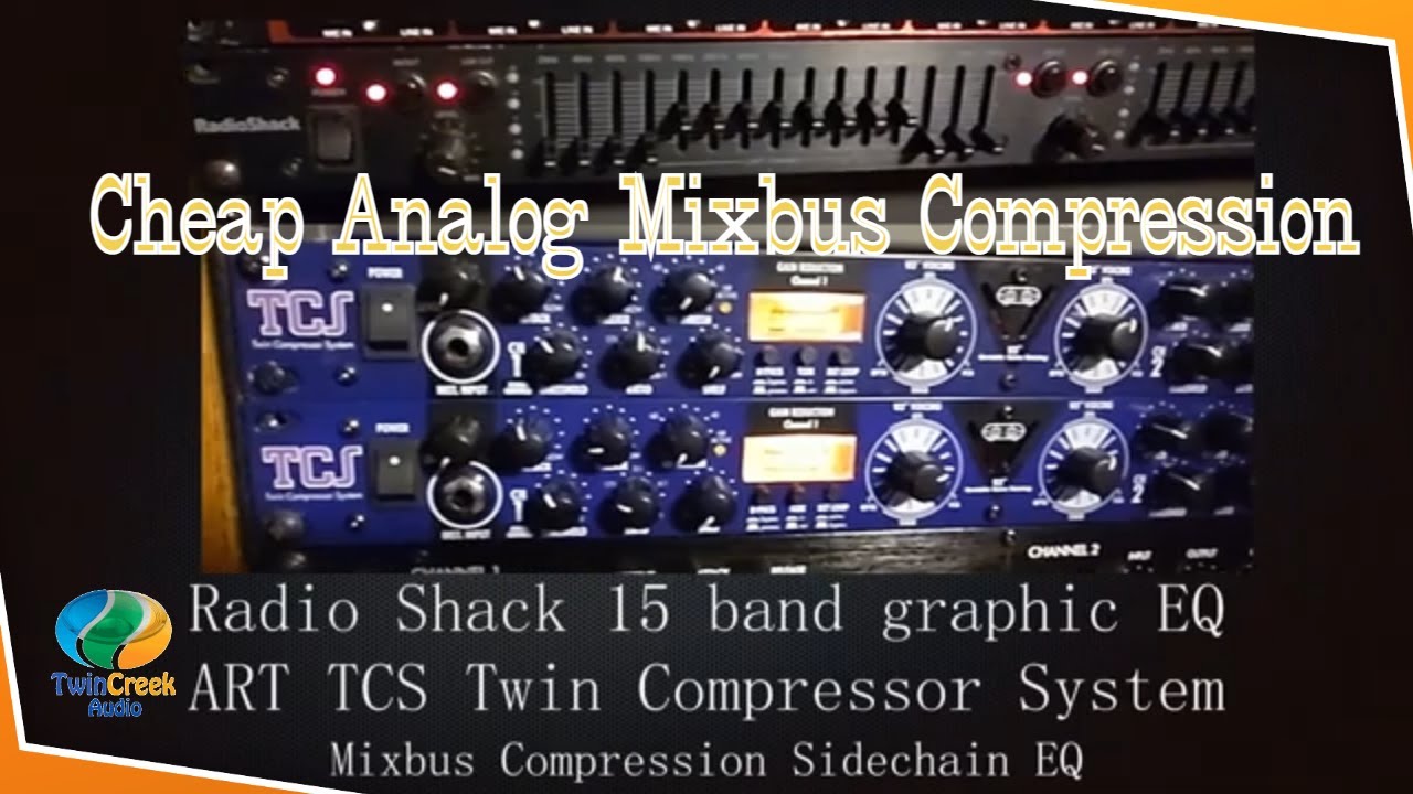 ART TCS Bus Compression with Radio Shack Graphic EQ Sidechain