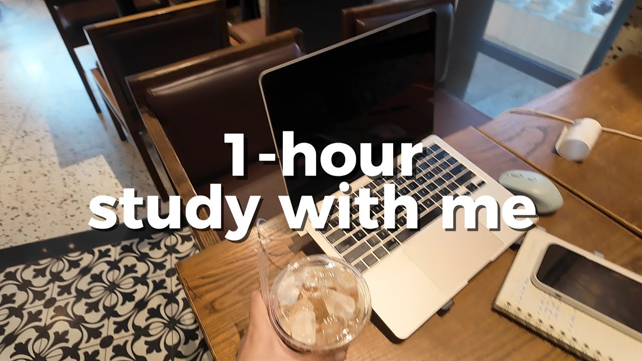 Học Bài 1 Tiếng Ở Quán Cà Phê Cùng Mình ☕ | 🎞️  STUDY WITH ME IN 1 HOUR | meryl_here