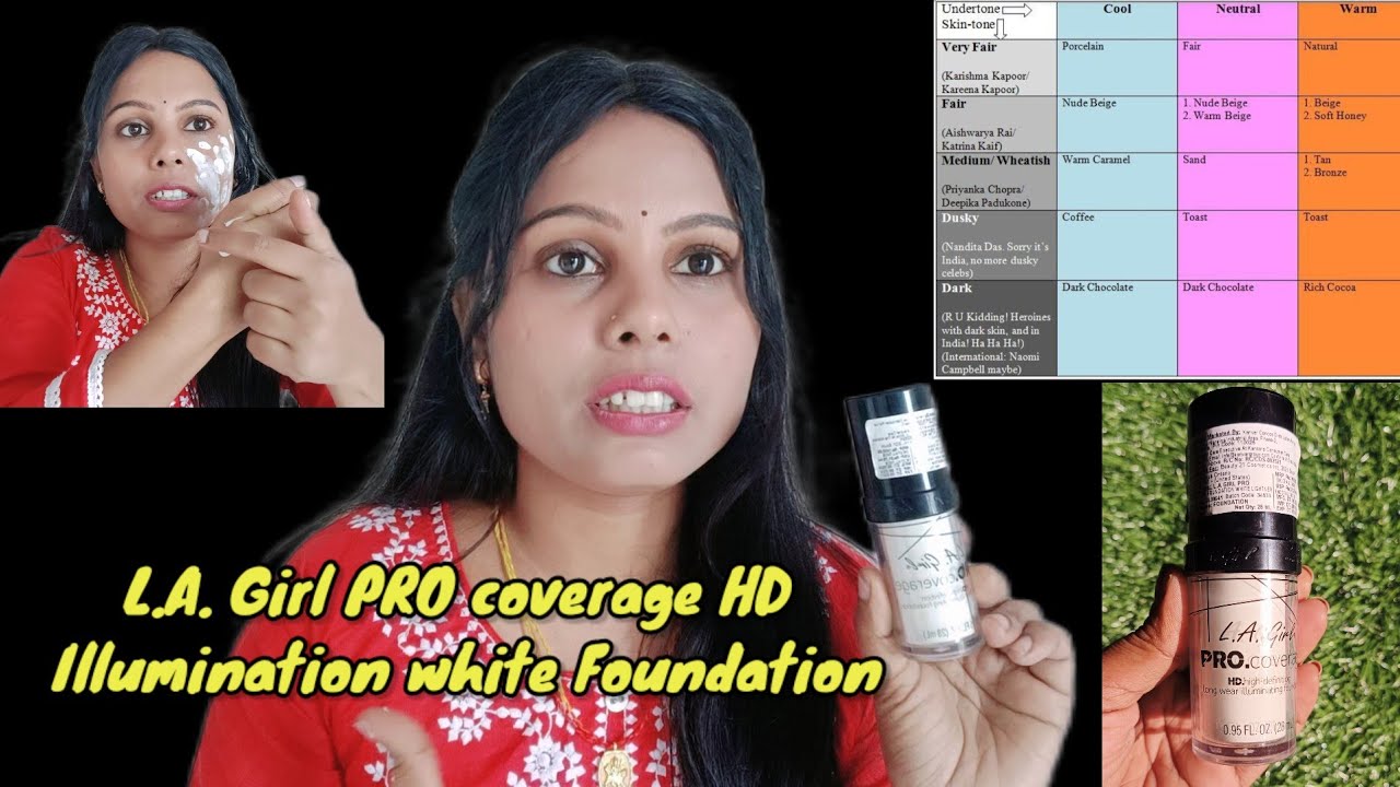 Best Foundation for all skin Tone ! l.a girl pro coverage illumination white foundation full review