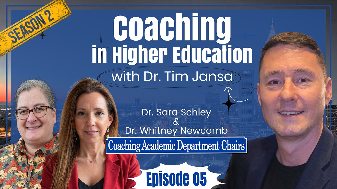 Coaching Academic Department Chairs in Higher Education | Newcomb & Schley – S2E05