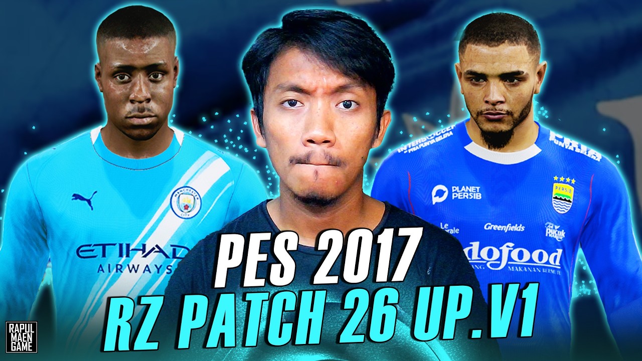 PES 2017 UPDATE 2026 - RZ PATCH 2026 UPDATE V1 - PES 2017 PC GAME