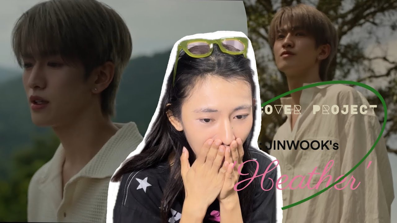 Reaction #JINWOOK ‘Heather' cover version l #Busbecauseofyouishine 🌱⛰️