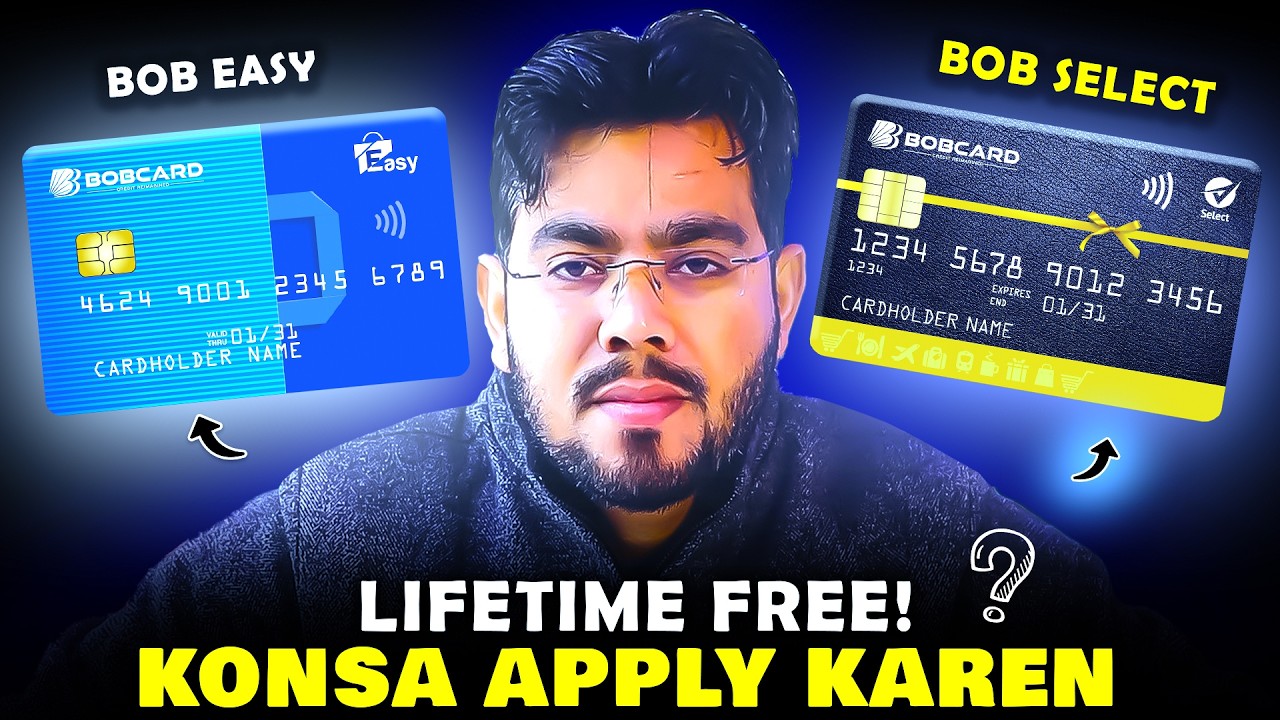 BOB Easy VS BOB Select Credit Card 💳 Which one is better and Why? LifeTime Free! Both Cards