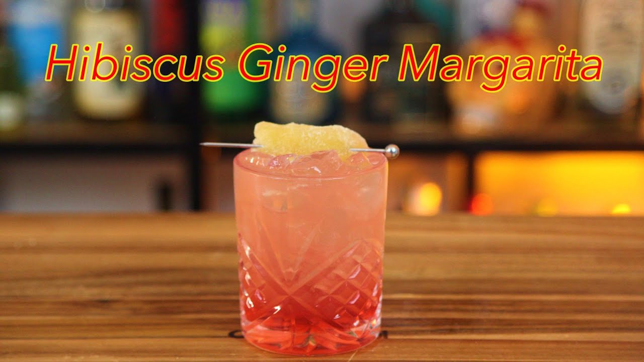 How to Make a Hibiscus Ginger Margarita