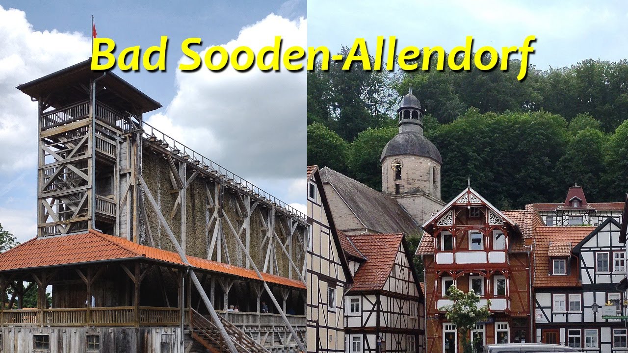 Bad Sooden-Allendorf - historische Altstadt und Gradierwerk