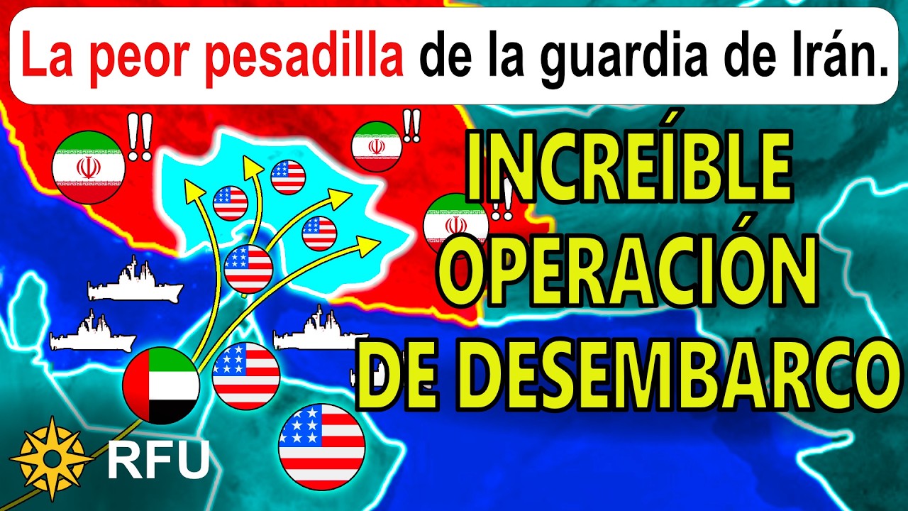 09 Mar: Desglose de la OPERACI&Oacute;N DE DESEMBARCO estadounidense en Ir&aacute;n PARA ASEGURAR ORMUZ