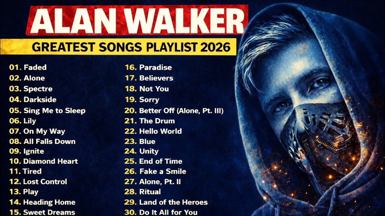 Alan Walker Greatest Songs Playlist 2026 🔥 Top EDM Music Mix