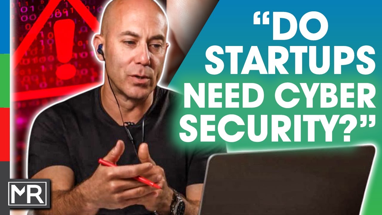 Should StartUps Worry About CyberSecurity & Data Breaches?  🚨 (Cyber Security Expert Answers)