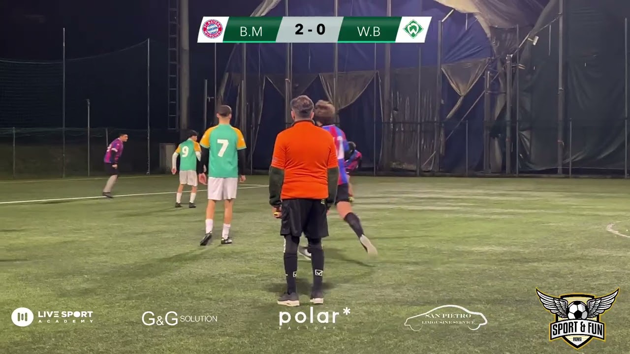 🏆 Roma Sport & Fun | C8 | Bayern Monaco - Werder Brema